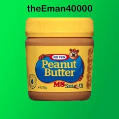 No Fkn Peanut Butter M8 (feat. DJ K4DiNG)