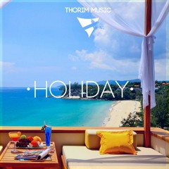 Thôrim - Holiday