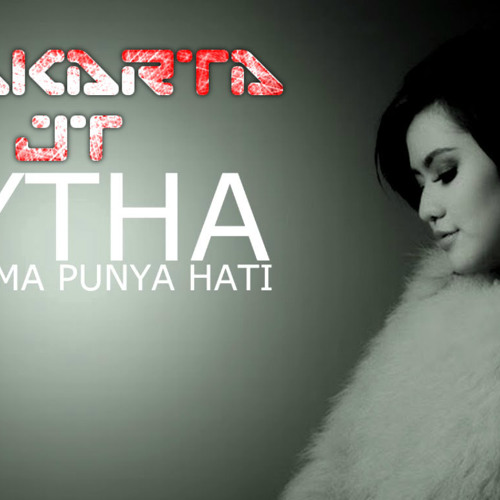Mytha Lestari - Aku Cuma Punya Hati 2016 [S D]& Beby Cannisa Putri