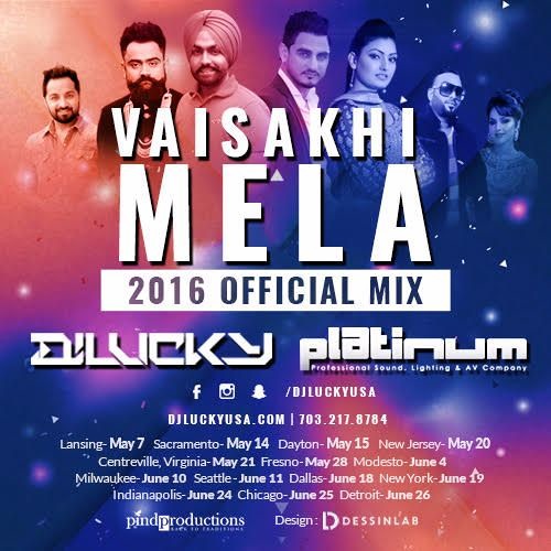 DJ Lucky May 2016 "Vaisakhi Mela Tour" Mix by DJ Lucky Free