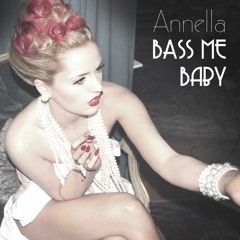 ElectroSWING || Annella - Bass Me Baby