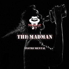 The Madman (Instrumental) May 2016