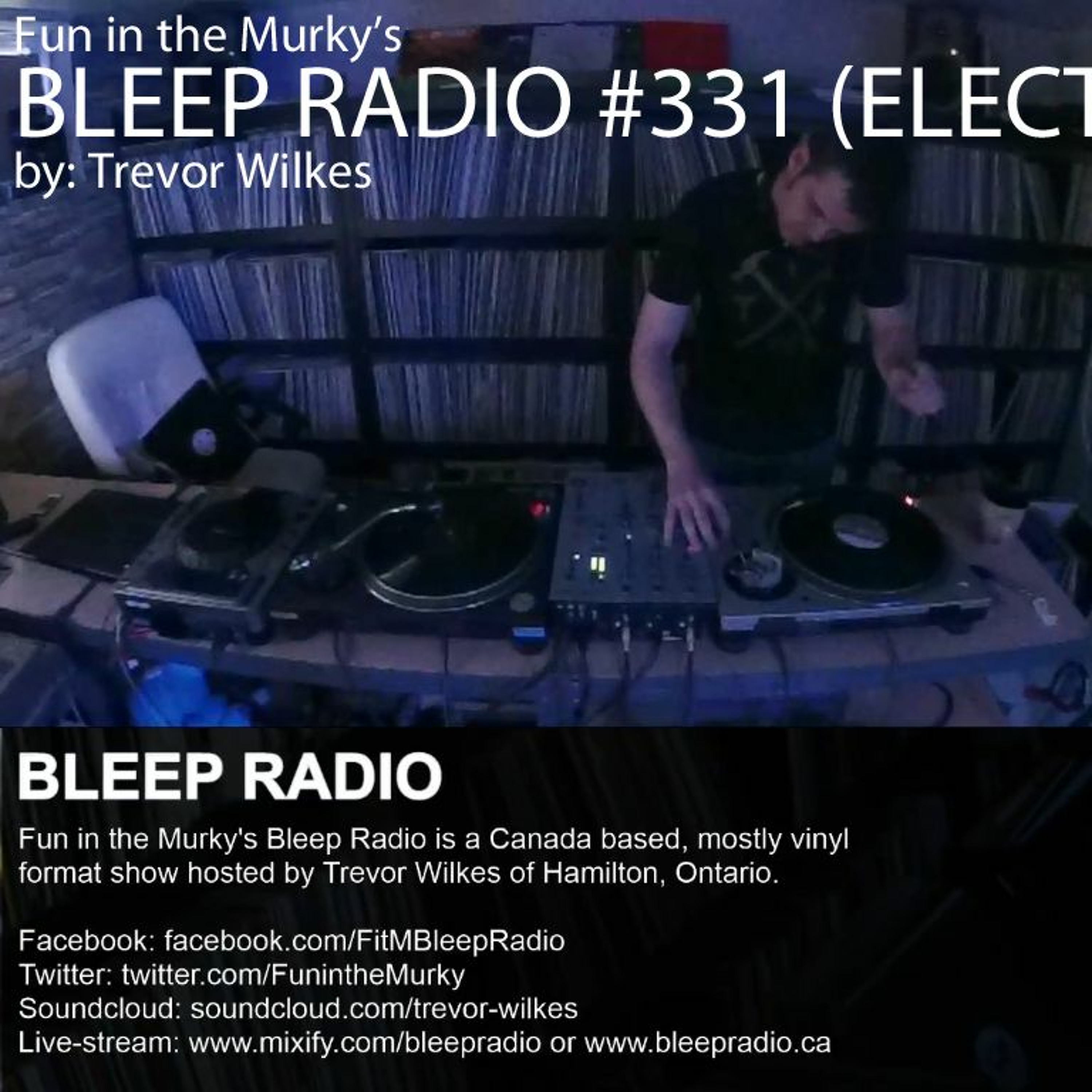 Bleep Radio w/ Trevor Wilkes