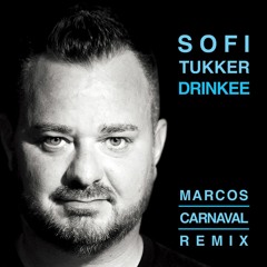 Sofi Tukker - Drinkee (Marcos Carnaval Remix)