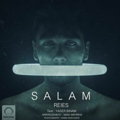Yaser Binam - Salam Reies