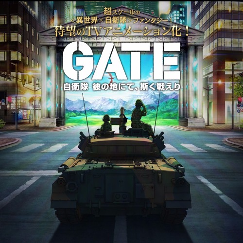 Stream Gate Op 2 By Black Anime Listen Online For Free On Soundcloud