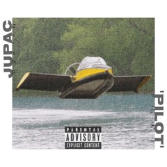 Pilot (prod by BoochiBonaduchi)