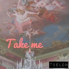 Take Me  (prod. Jordan France)
