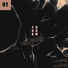 For Now Prod. by Howiewonder (Aus Taylor & JurdanBryant)