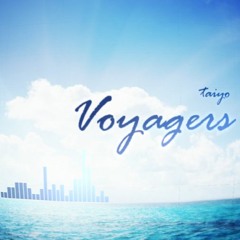 Voyagers -航海者たち-