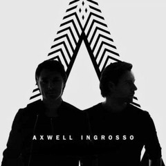 Axwell Λ Ingrosso Mix 2016