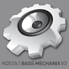 KOSTA | BASS MECHANIX VOL 3