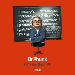 Dr Phunk - FVCK!