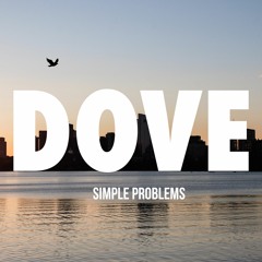 DOVE (Simple Problems Mix 2)