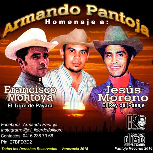 APURE EN UN VIAJE - Armando Pantoja - Francisco Montoya - HOMENAJE A MONTOYA Y MORENO