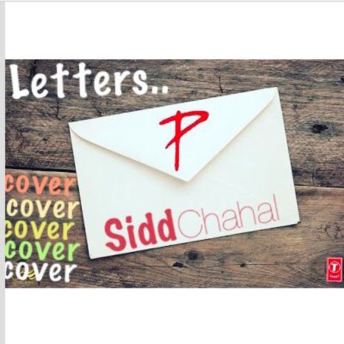 SiddChahal - Letters.. (cover)