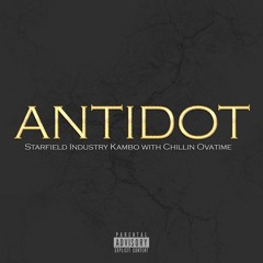 Antidot (ft. Chillin Ovatime)