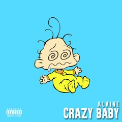 Crazy Baby (prod. by Jahlil Beats)
