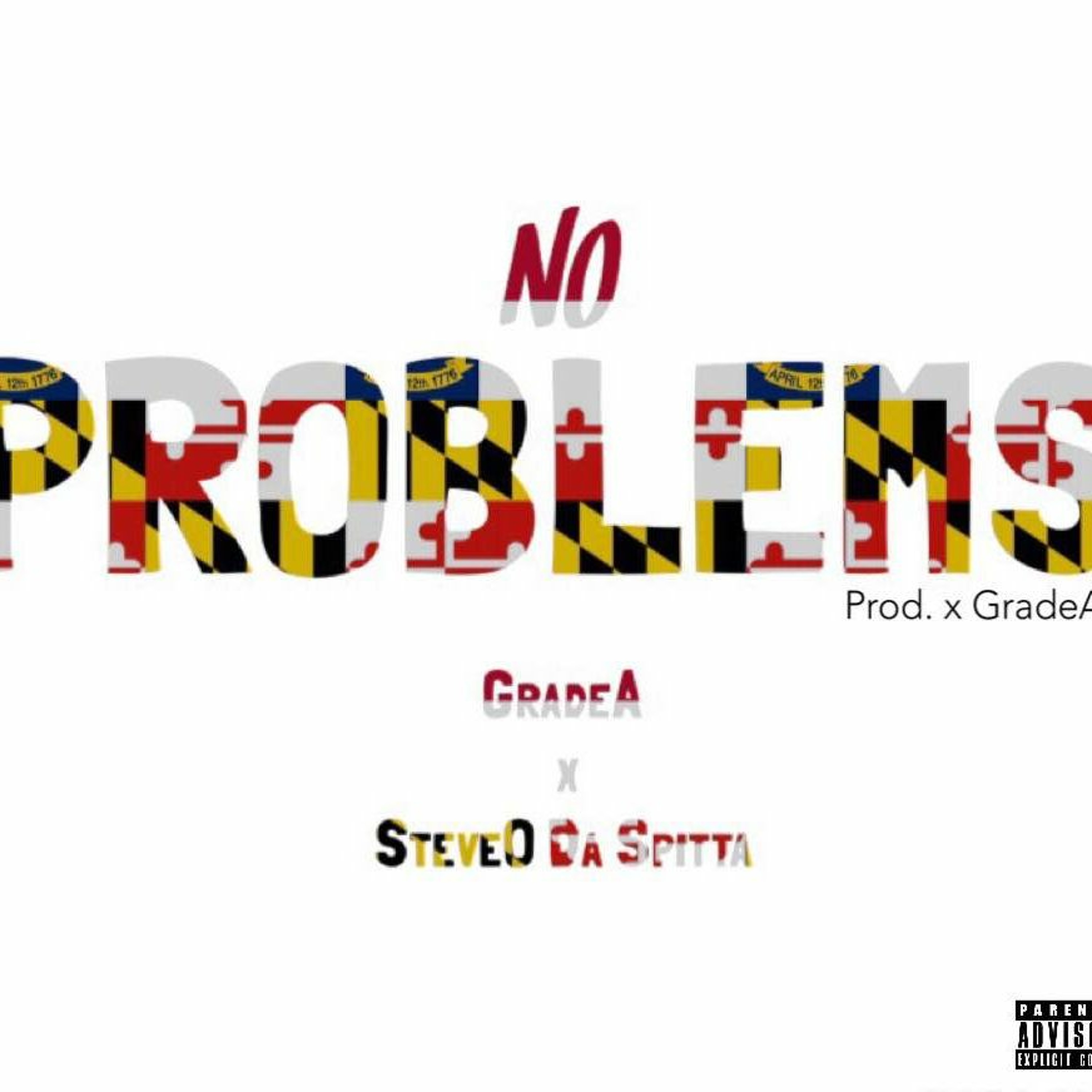 No Problems Feat. Steve-O Da Spitta episode artwork