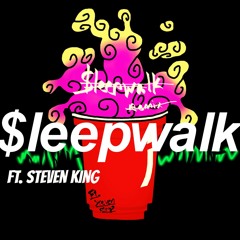 SLEEPWALK REMIX - Mateo Sun x Steven King Prod. XANAXFANCLUB