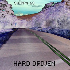 Hard Driven