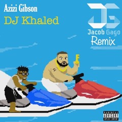 DJ Khaled (Jacob Gago Remix)
