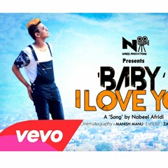 'Baby' I love You - Nabeel Afridi