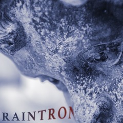 RainTron (Feat. Jessica Wulf)