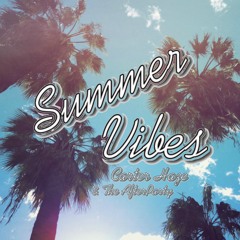 Summer Vibes [REMASTERED]