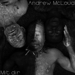Andrew McLoud - Mit Dir (Oremixinal)