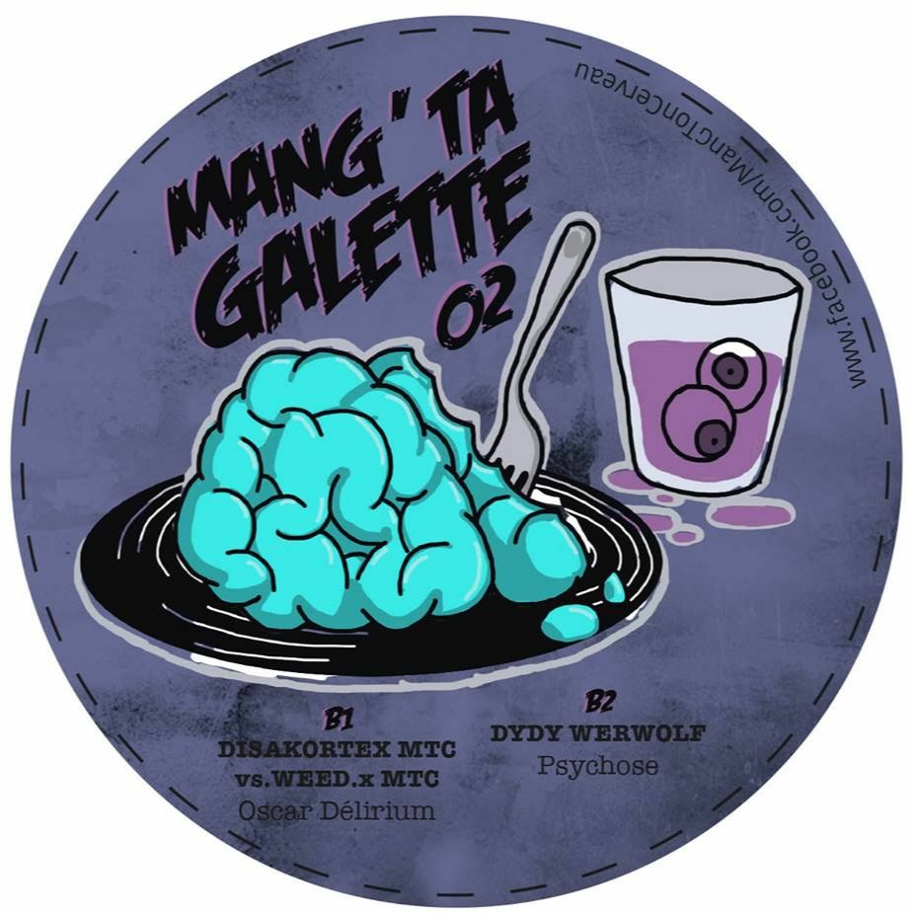 Mang Ta Galette 02 "Psychose" by Werwolf