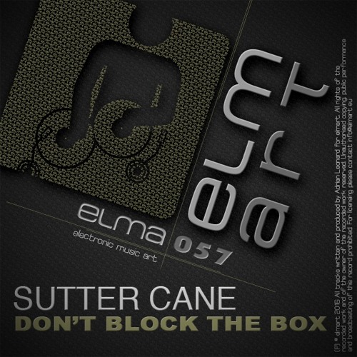 Sutter Cane - Dont Block The Box (Dub Mix) PREVIEW