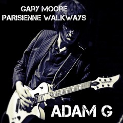ADAM G - PARISIENNE WALKWAYS