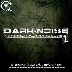 KRH175 : Dark Noise - Fucking Game (Original Mix)