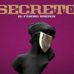 Secreto El Famoso Biberon -  Independiente (Audio Oficial )