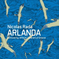 Nicolas Rada - Arlanda (Affect! Remix)Snippet