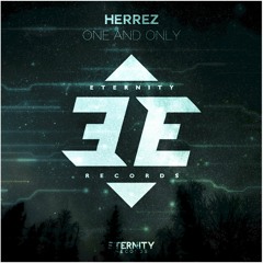 Herrez - One And Only // OUT NOW