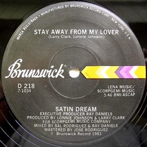 Satin Dream - Stay Away From My Lover
