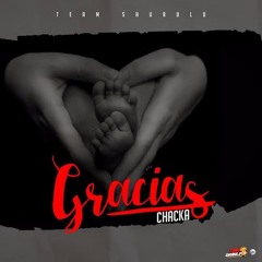 Chacka - Gracias