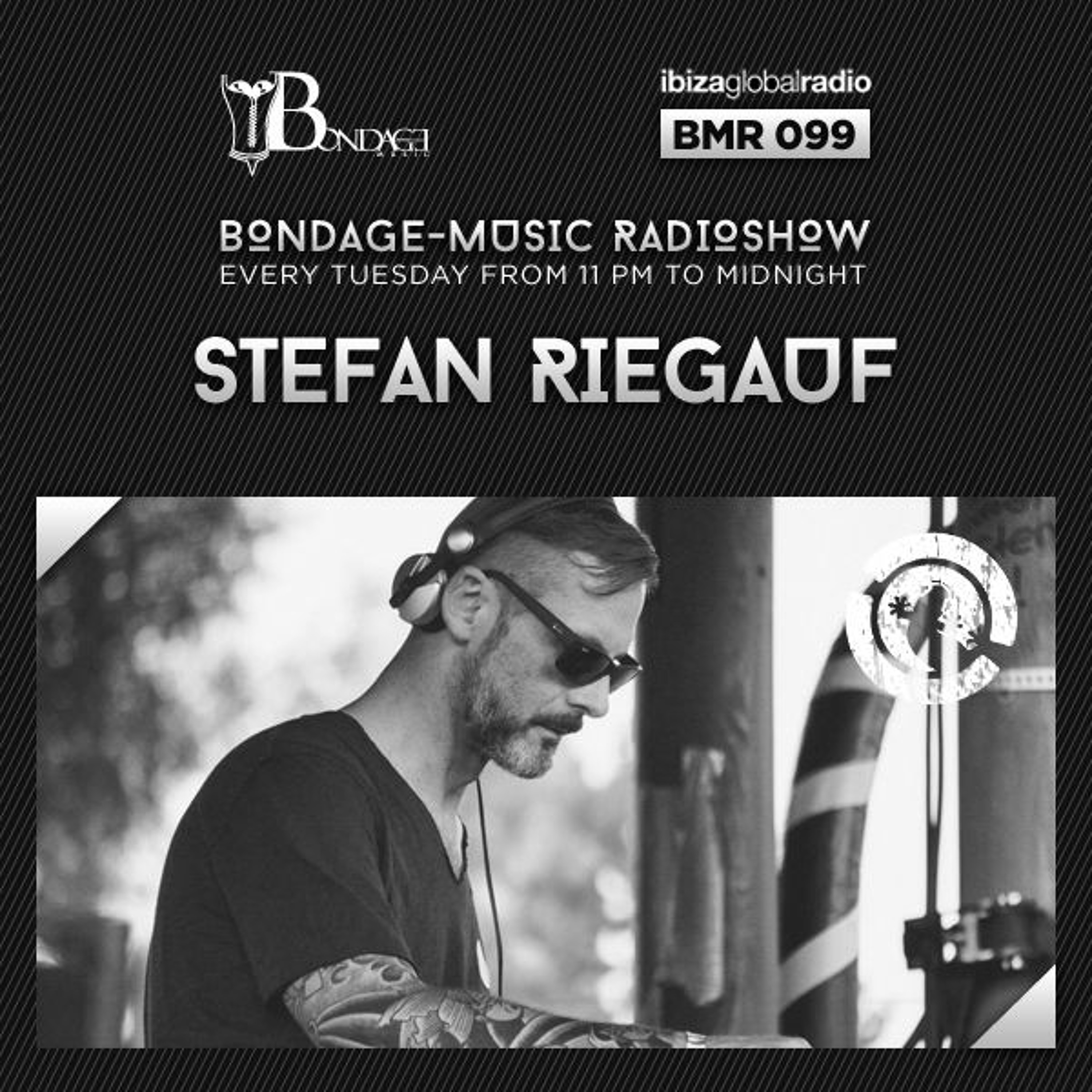 Bondage Music Radio - BMR 099 mixed by Stefan Riegauf episode artwork