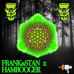 Frank & Stan - Mind Freak (Hambooger Remix)