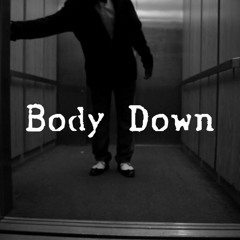 Body Down (prod. by UrbanNerdBeats)