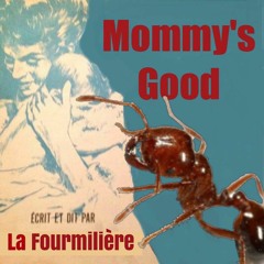 Mommy's Good