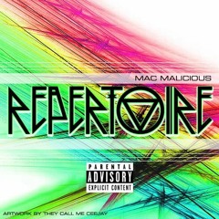 Repertoire ~ Mac Malicious