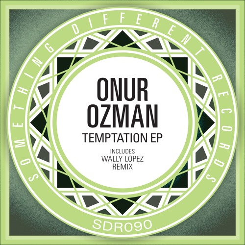 [SDR090] Onur Ozman - Temptation (Wally Lopez Remix) [SC Edit]
