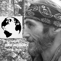 ONE WORLD  orig mix ( free download)