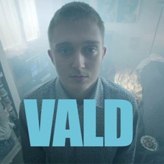 Vald - Freestyle Booska NQNT 2