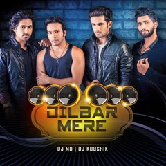 Dilbar Mere (Remix)Ft. Sanam - Dj MD & DJ Koushik