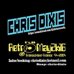 Chris Dixis Retro Trance,Hard-Trance Vinyls May 2K16