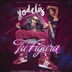 Yodelis-Tu Figura